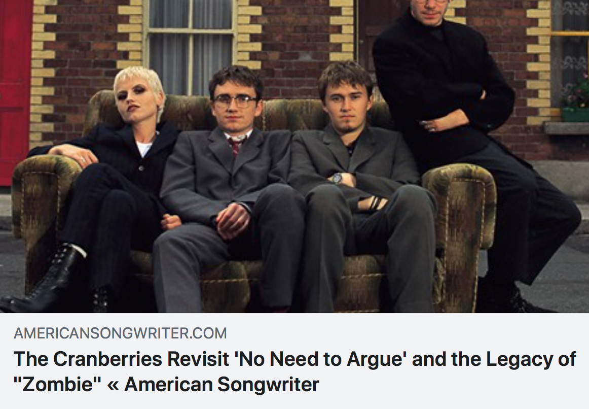 “The Cranberries Revisit No Need to Argue and the